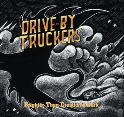 DRIVE BY TRUCKERS - Brighter Than Creation's Dark