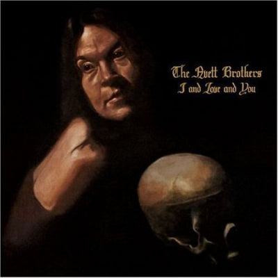 THE AVETT BROTHERS - I And Love And You