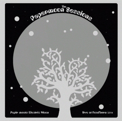 PAPIR MEETS ELECTRIC MOON - The Papermoon Sessions Live At Roadburn 2014