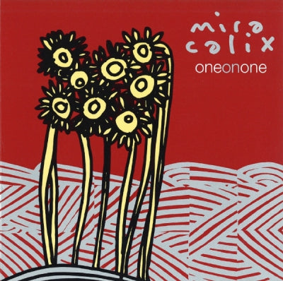 MIRA CALIX - One On One
