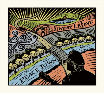 JIMMY LAFAVE - Peace Town