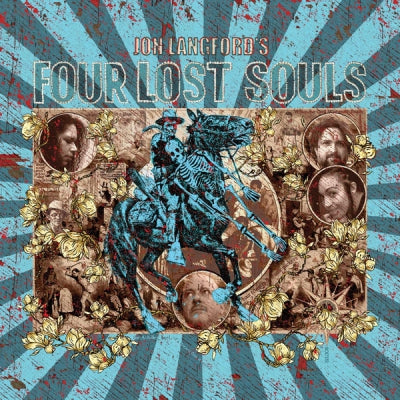 JON LANGFORD - Jon Langford's Four Lost Souls