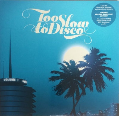 VARIOUS ARTISTS - Too Slow To Disco