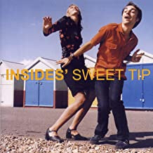 INSIDES - Sweet Tip