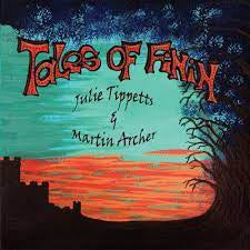 JULIE TIPPETTS & MARTIN ARCHER - Tales Of Finin