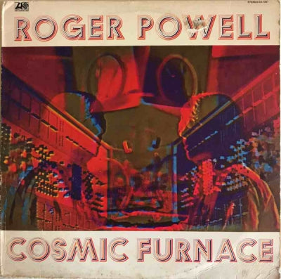ROGER POWELL - Cosmic Furnace