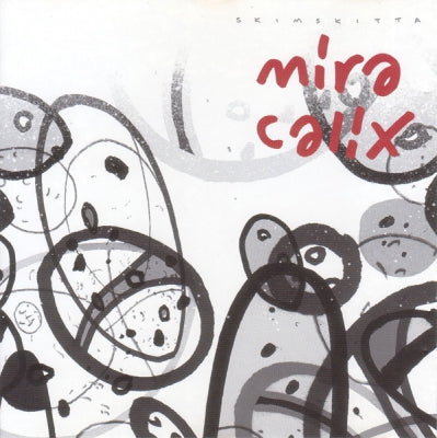 MIRA CALIX - Skimskitta
