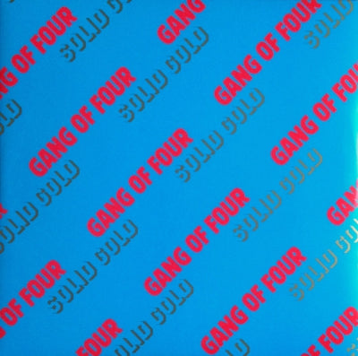 GANG OF FOUR - Solid Gold