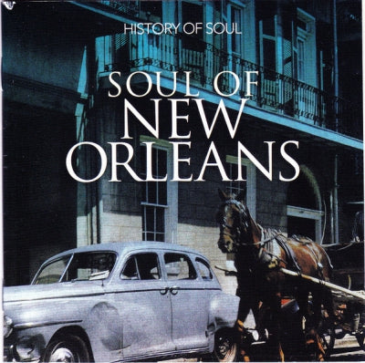 VARIOUS - Soul Of New Orleans