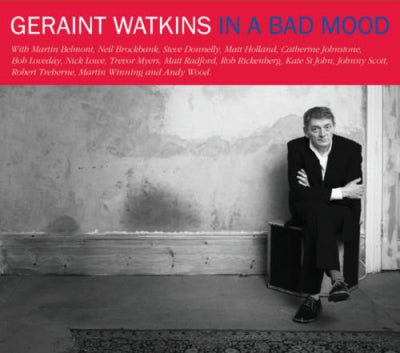 GERAINT WATKINS - In A Bad Mood