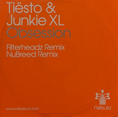 TIESTO & JUNKIE XL - Obsession