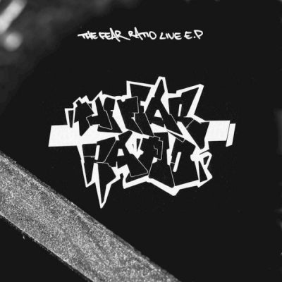 THE FEAR RATIO - The Fear Ratio Live E.P