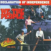 WE THE PEOPLE - Declaration Of Independence