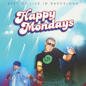 HAPPY MONDAYS - Best Of Live In Barcelona