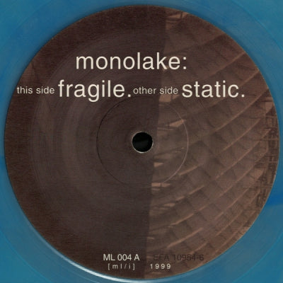 MONOLAKE - Fragile / Static