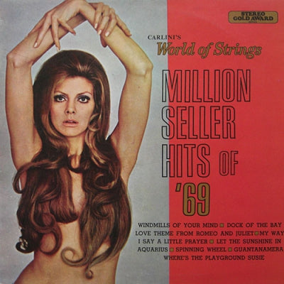 CARLINI'S WORLD OF STRINGS - Million Seller Hits Of '69