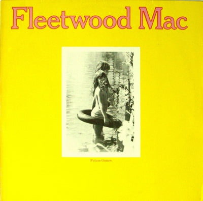 FLEETWOOD MAC - Future Games