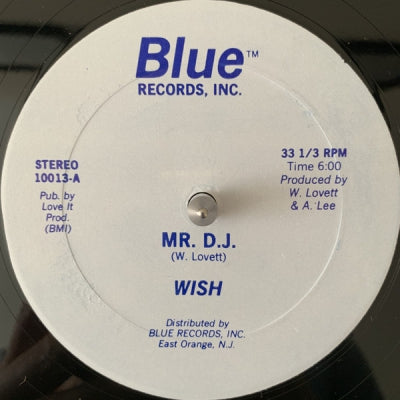 WISH - Mr D.J.