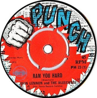 JOHN LENNON AND THE BLEECHERS / MEDETATORS - Ram You Hard / Soul Stew