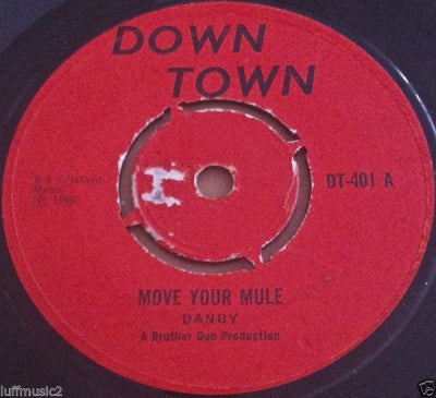 DANDY - Move Your Mule / Reggae Me This