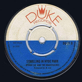 BYRON LEE AND THE DRAGONAIRES - Strolling In Hyde Park / Cashbox