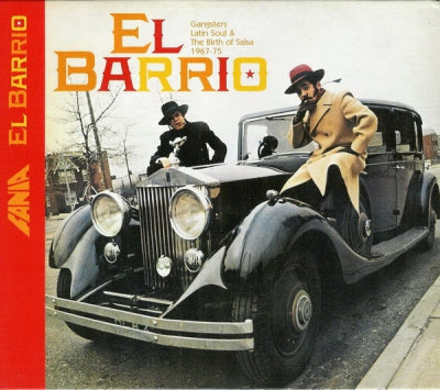 VARIOUS - El Barrio: Gangsters, Latin Soul & The Birth Of Salsa 1967-75