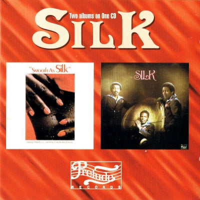 SILK - Silk / Smooth As Silk
