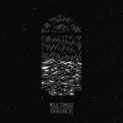 ROLO TOMASSI - Grievances