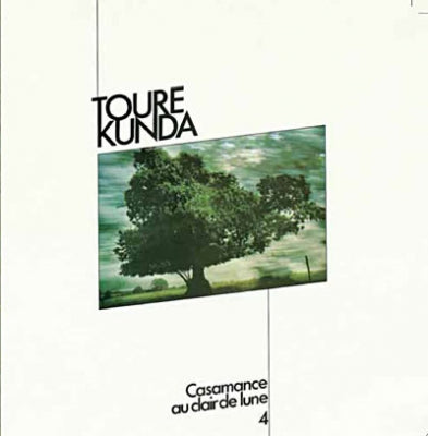 TOURE KUNDA - Casamance Au Clair De Lune