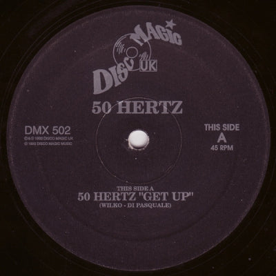50 HERTZ / SELECTOR - Get Up / Move Your Body