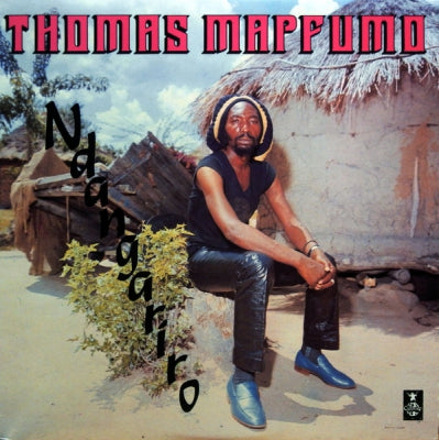 THOMAS MAPFUMO AND THE BLACKS UNLIMITED - Ndangariro