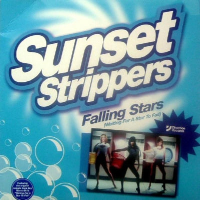 SUNSET STRIPPERS - Falling Stars (Waiting For A Star To Fall)