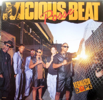 VICIOUS BEAT POSSE - Legalized Dope
