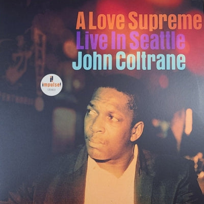 JOHN COLTRANE - A Love Supreme (Live In Seattle)