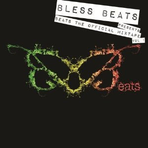 BLESS BEATS - Bless Beats Presents: Beats The Official Mixtape Vol 1