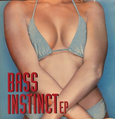 BASS INSTINCT - Bass Instinct EP