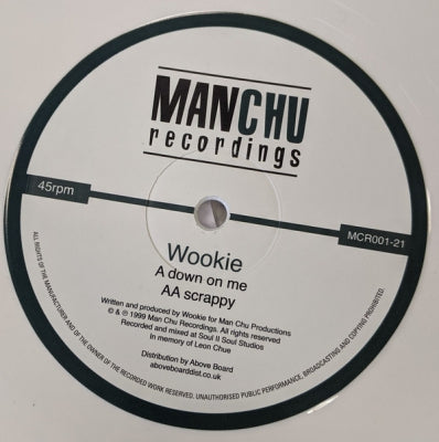 WOOKIE - Down On Me / Scrappy
