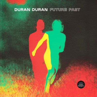 DURAN DURAN - Future Past
