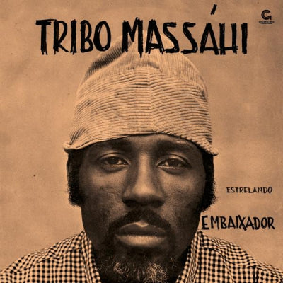 TRIBO MASSAHI - Estrelando Embaixador