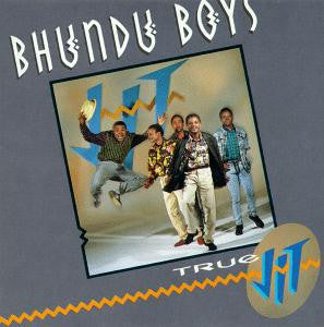 BHUNDU BOYS - True Jit