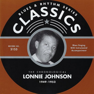 LONNIE JOHNSON - The Chronological Lonnie Johnson 1949-1952