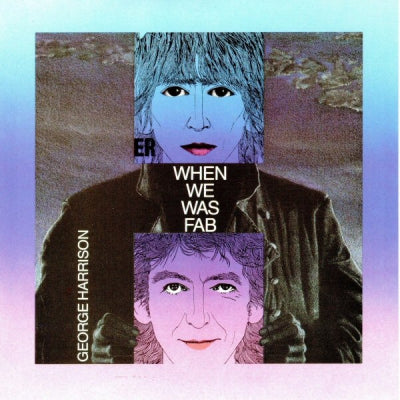 GEORGE HARRISON - When We Was Fab