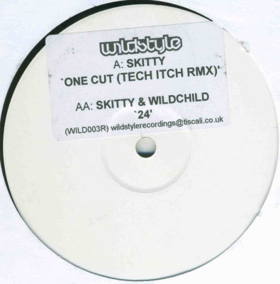 SKITTY & WILDCHILD - One Cut (Tech Itch Remix) / 24