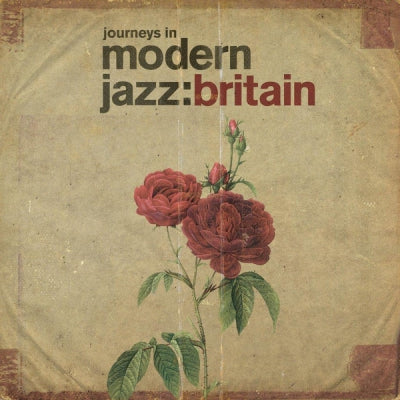 VARIOUS ARTISTS - Journeys In Modern Jazz: Britain