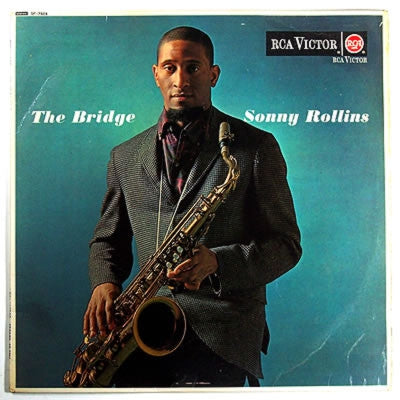 SONNY ROLLINS - The Bridge