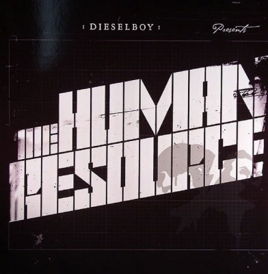 VARIOUS - Dieselboy Presents The Human Resource