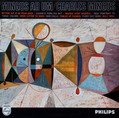 CHARLES MINGUS - Mingus Ah Um