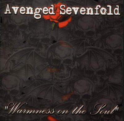 AVENGED SEVENFOLD - Warmness On The Soul
