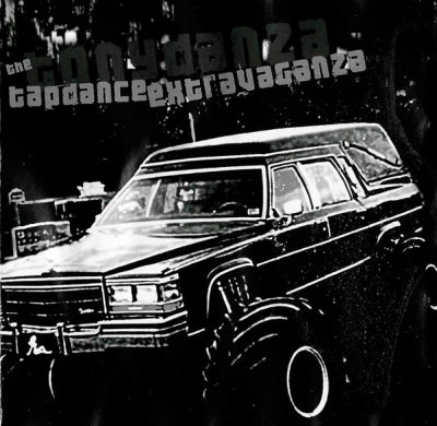 THE TONY DANZA TAPDANCE EXTRAVAGANZA - The Tony Danza Tapdance Extravaganza