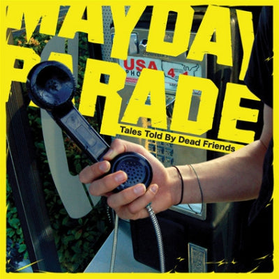 MAYDAY PARADE - Tales Told By Dead Friends